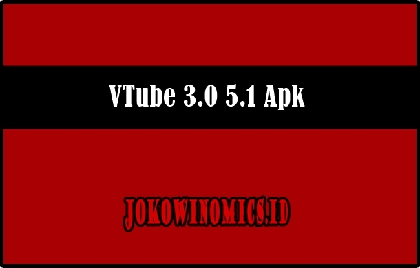 VTube 3.0 5.1 Apk
