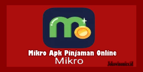 Mikro Apk Pinjaman Online